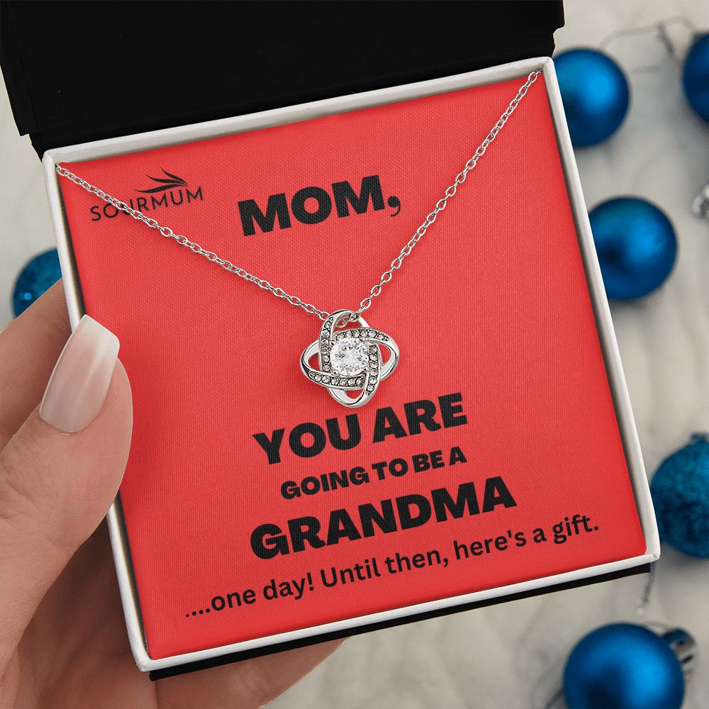 Mom, Going to be Grandma /  Love Knot Necklace